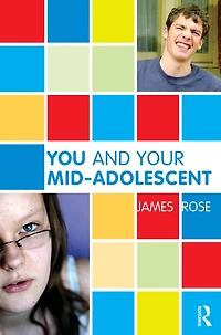 You and Your Mid-Adolescent