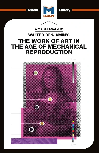 An Analysis of Walter Benjamin's the Work Art Age Mechanical Reproduction