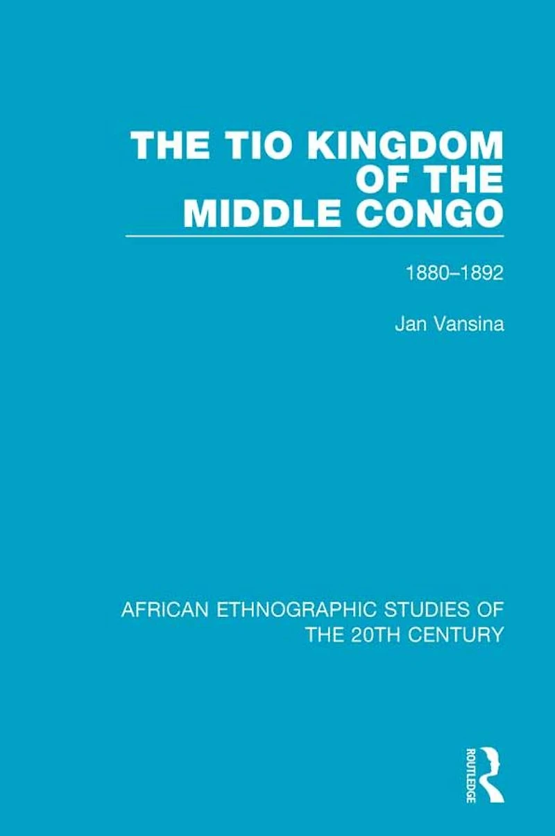 The Tio Kingdom of Middle Congo: 1880-1892