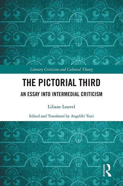 The Pictorial Third: An Essay Into Intermedial Criticism