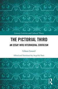 The Pictorial Third: An Essay Into Intermedial Criticism
