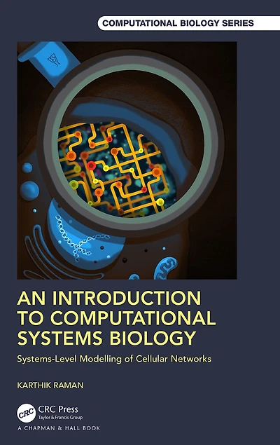 An Introduction to Computational Systems Biology: Systems-Level Modelling of Cellular Networks
