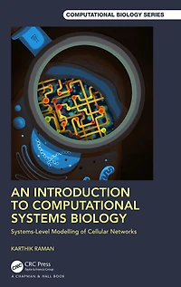 An Introduction to Computational Systems Biology: Systems-Level Modelling of Cellular Networks