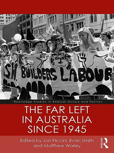 The Far Left Australia since 1945