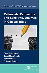 Estimands, Estimators and Sensitivity Analysis Clinical Trials