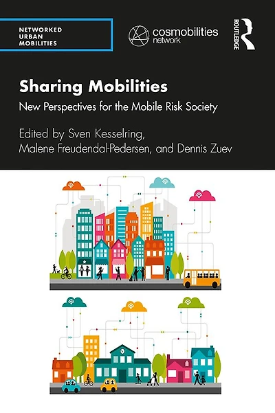 Sharing Mobilities: New Perspectives for the Mobile Risk Society