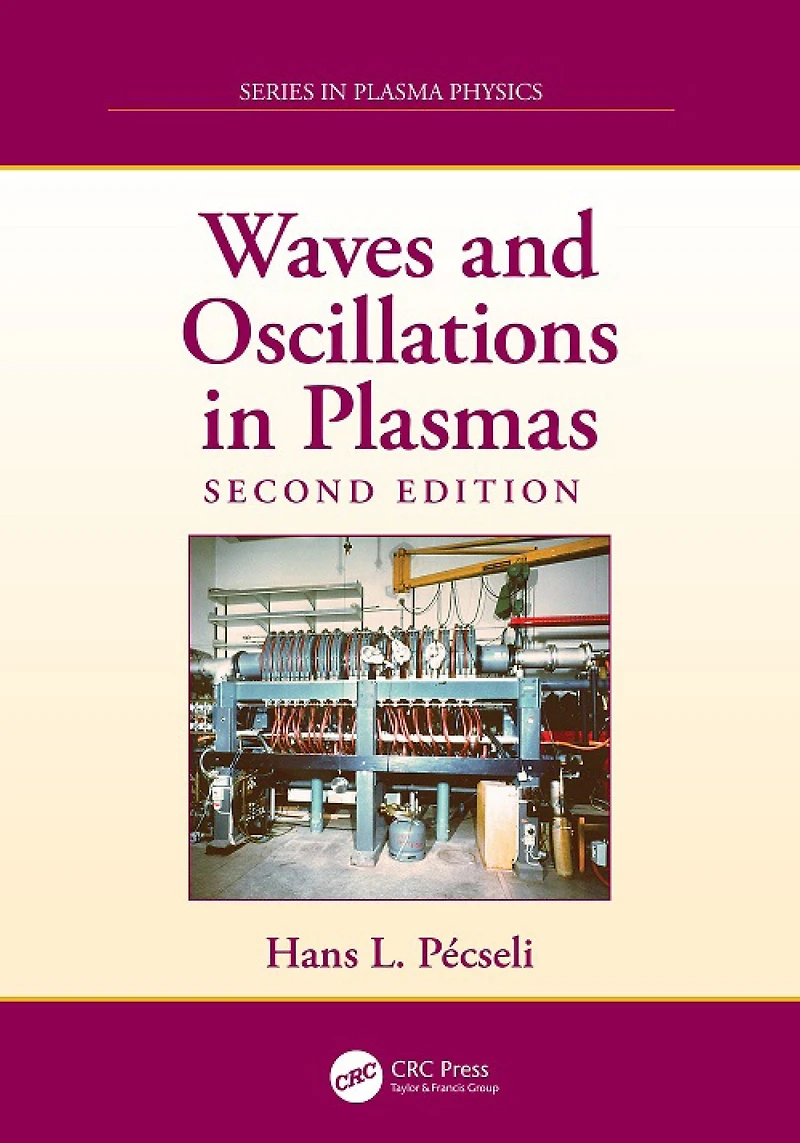 Waves and Oscillations Plasmas