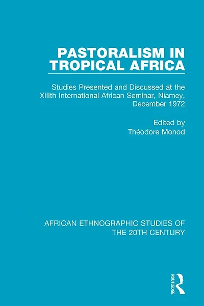 Pastoralism Tropical Africa