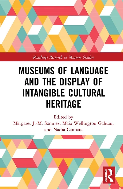 Museums of Language and the Display Intangible Cultural Heritage