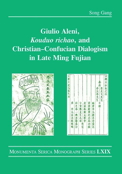 Giulio Aleni, Kouduo richao, and Christian-Confucian Dialogism Late Ming Fujian