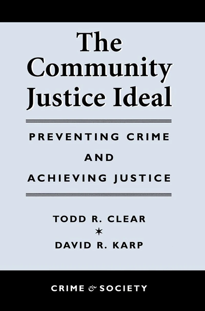 The Community Justice Ideal