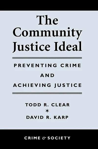 The Community Justice Ideal