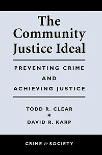 The Community Justice Ideal