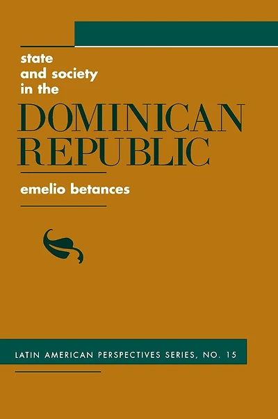State And Society The Dominican Republic