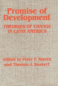 Promise Of Development: Theories Change Latin America