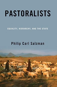 Pastoralists: Equality, Hierarchy, And The State