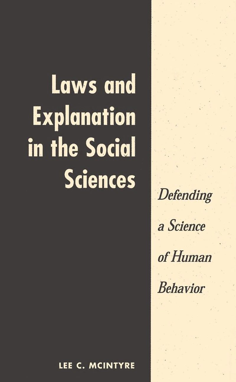 Laws And Explanation The Social Sciences