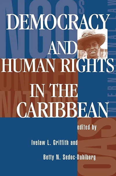Democracy And Human Rights The Caribbean