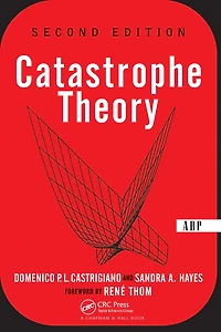 Catastrophe Theory: Second Edition