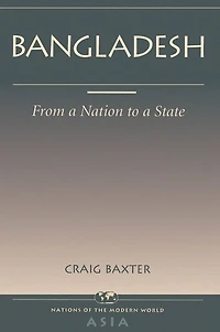 Bangladesh: From A Nation To State