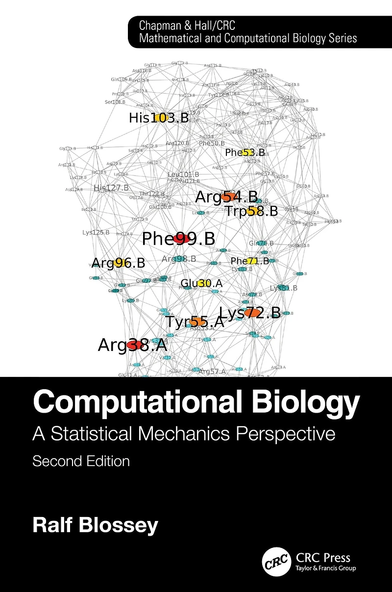 Computational Biology: A Statistical Mechanics Perspective, Second Edition