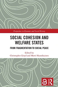 Social Cohesion and Welfare States: From Fragmentation to Peace
