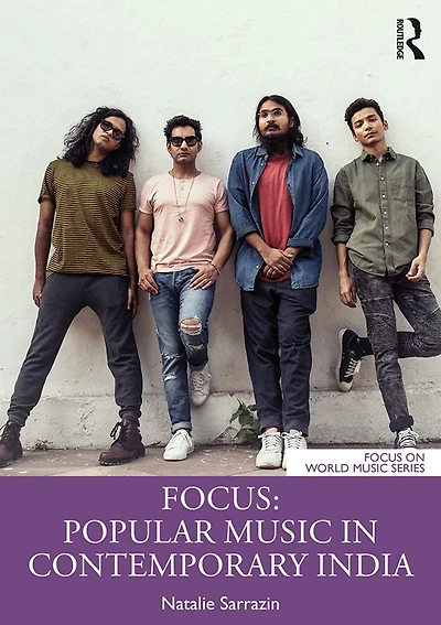 Focus: Popular Music Contemporary India