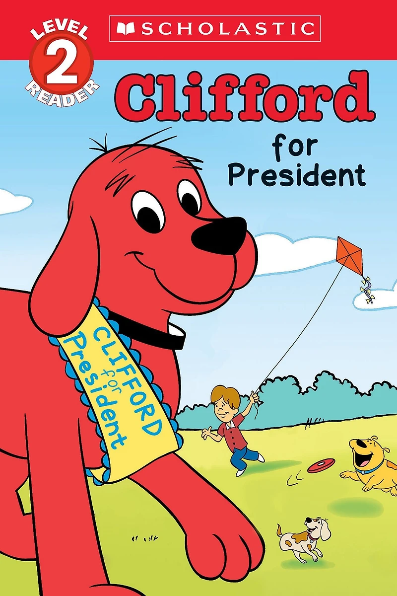 Clifford for President (Scholastic Reader, Level 2)