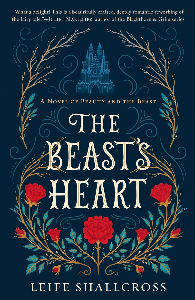the Beast's Heart: A Novel of Beauty and Beast