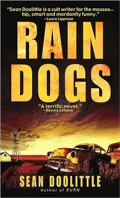 Rain Dogs: A Novel