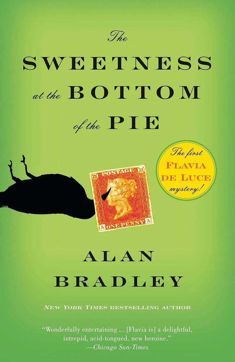 the Sweetness at Bottom of Pie (Flavia de Luce Series #1)