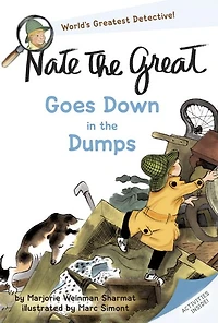 Nate the Great Goes Down Dumps (Nate Series)
