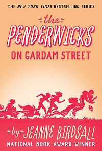 The Penderwicks on Gardam Street (The Series #2)