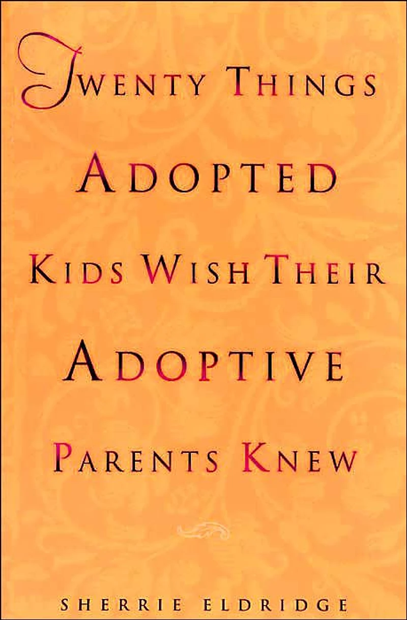 Twenty Things Adopted Kids Wish Their Adoptive Parents Knew