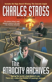 The Atrocity Archives (Laundry Files Series #1)