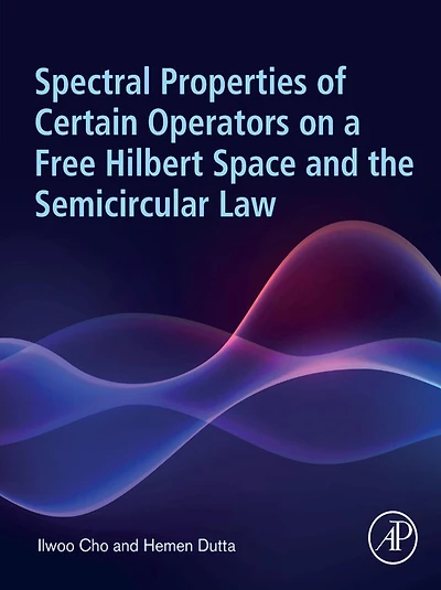 Spectral Properties of Certain Operators on a Free Hilbert Space and the Semicircular Law