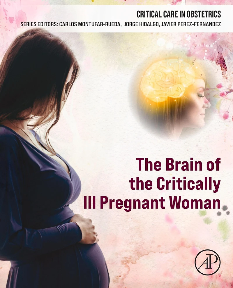 the Brain of Critically Ill Pregnant Woman