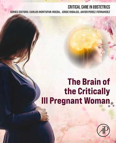 the Brain of Critically Ill Pregnant Woman