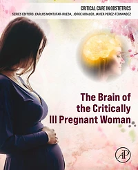 the Brain of Critically Ill Pregnant Woman