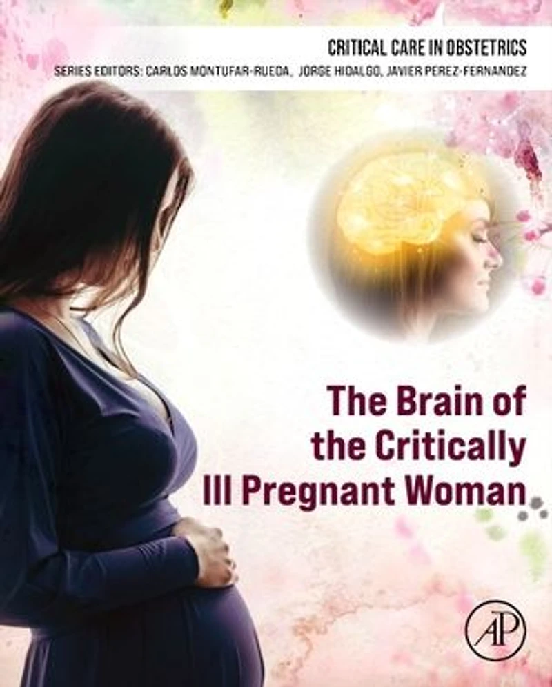 the Brain of Critically Ill Pregnant Woman