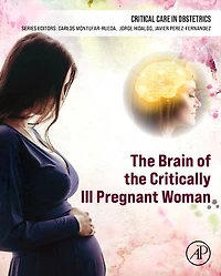 the Brain of Critically Ill Pregnant Woman