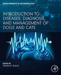 Introduction to Diseases, Diagnosis, and Management of Dogs Cats