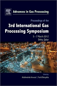 Proceedings of the 3rd International Gas Processing Symposium: Qatar, March 2012