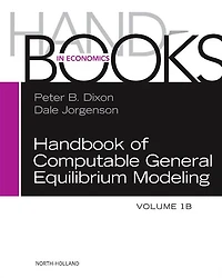 Handbook of Computable General Equilibrium Modeling
