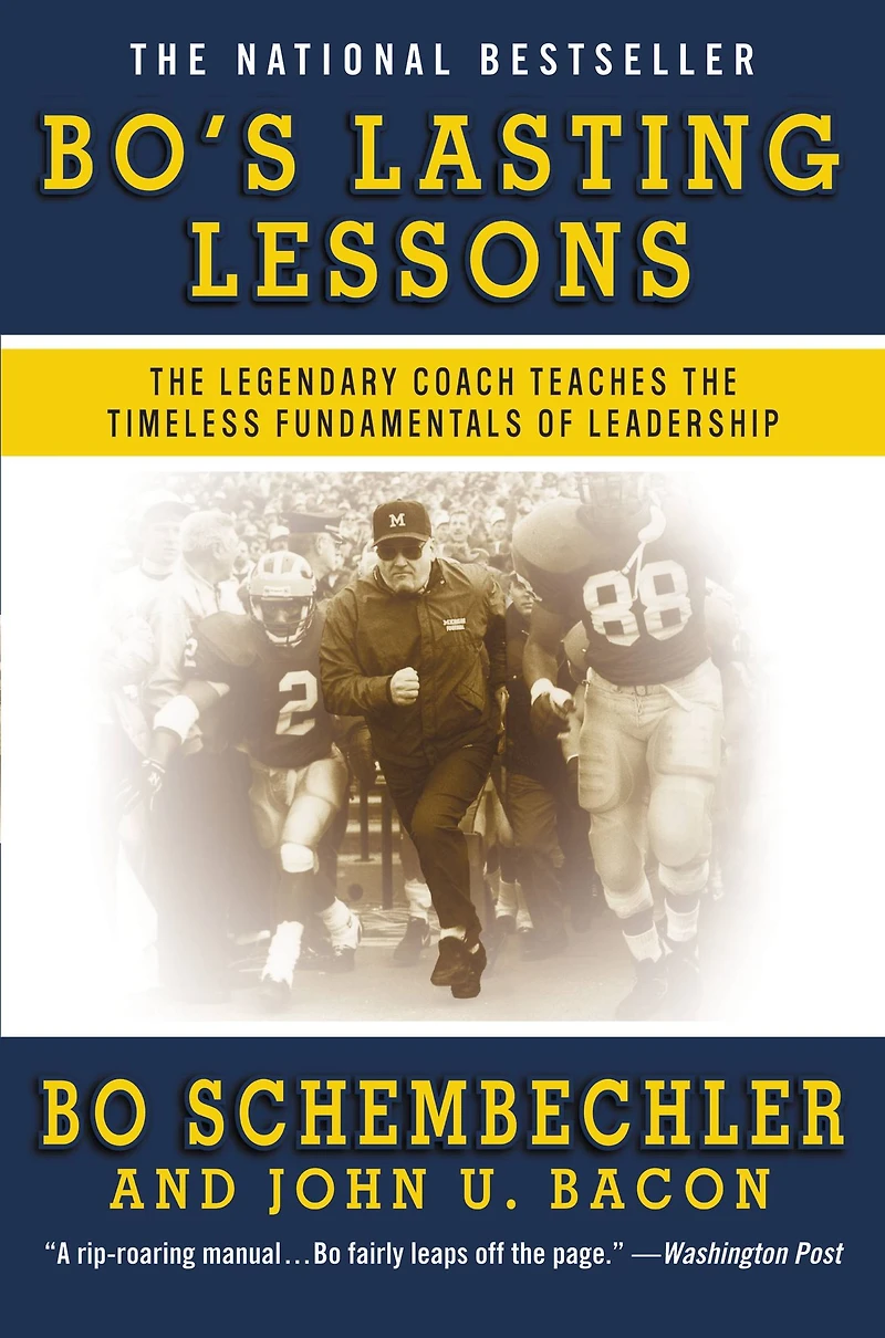 Bo's Lasting Lessons: the Legendary Coach Teaches Timeless Fundamentals of Leadership (Abridged)