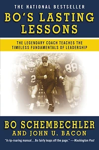Bo's Lasting Lessons: the Legendary Coach Teaches Timeless Fundamentals of Leadership (Abridged)