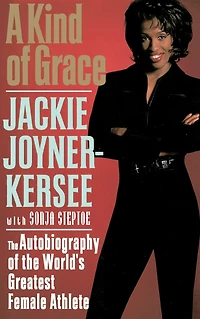 A Kind of Grace: the Autobiography World's Greatest Female Athlete