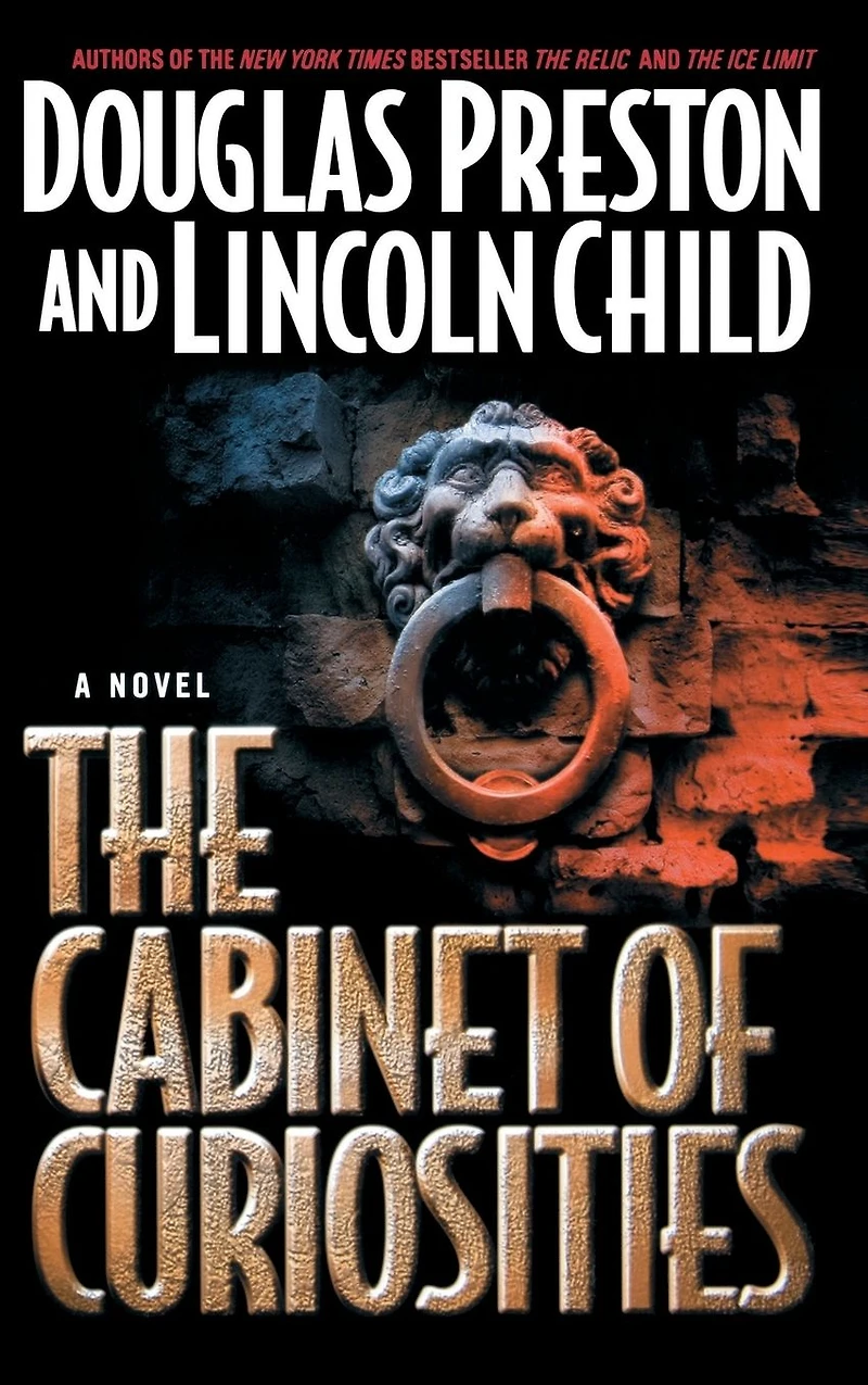 The Cabinet of Curiosities (Pendergast Series #3)