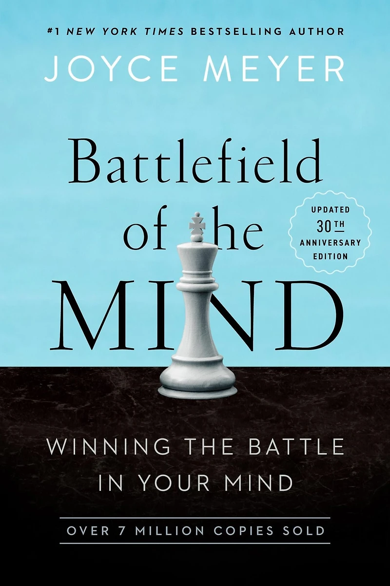 Battlefield of the Mind: Winning Battle Your Mind