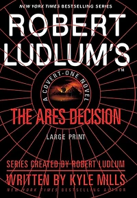 Robert Ludlum's(TM) The Ares Decision